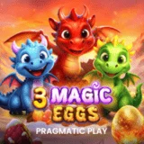 Slot Gacor Pragmatic 3 Magic Eggs